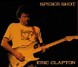 Eric Clapton - Spider Shot