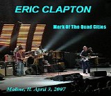 Eric Clapton - Mark Of The Quad Cities