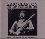 Eric Clapton - The John Wile Testimonial