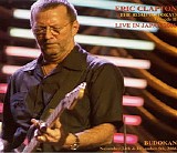 Eric Clapton - The Road To Tokyo - Episode III