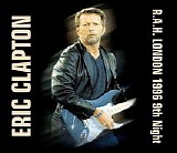 Eric Clapton - RAH - 9th Night