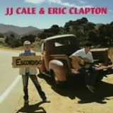 J.J. Cale & Eric Clapton - The Road to Escondido