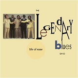 Legendary Blues Band - Life Of Ease