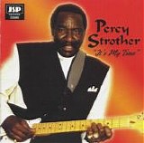 Percy Strother - It's My Time