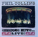 Phil Collins - Serious Hits ... Live!