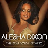 Alesha Dixon - The Boy Does Nothing