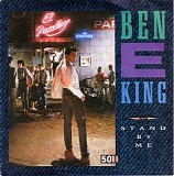 Ben E King / The Coasters - Stand By Me