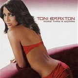 Toni Braxton - More Than A Woman