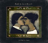 Buddy & Julie Miller - Written In Chalk