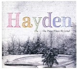 Hayden - Place Where We Lived