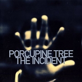 Porcupine Tree - The Incident -2009-