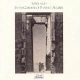 Popol Vuh - In the Gardens of Pharao/Aguirre