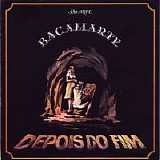 Bacamarte - Depois Do Fim