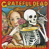 The Grateful Dead - Skeletons from the Closet