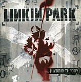 Linkin Park - Hybrid Theory