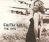 Faith Hill - The Hits