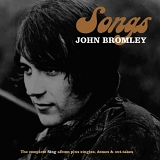 Bromley, John - Songs