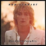 Rod Stewart - Foot Loose & Fancy Free