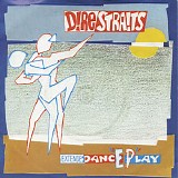 Dire Straits - Extended Dance Play EP