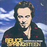 Bruce Springsteen - Working On A Dream