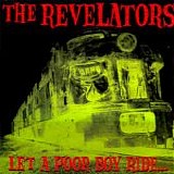 The Revelators - Let a Poor Boy Ride