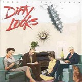 Dirty Looks - Turn Of The Screw