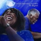 Randy Crawford, Joe Sample - No Regrets