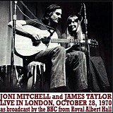 Joni Mitchell & James Taylor - Live In London 10-28-1970