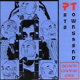 Pete Townshend - Behind Chinese Eyes