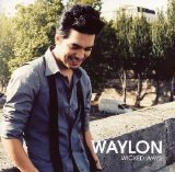 Waylon - Wicked Ways