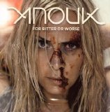 Anouk - For Bitter Or Worse