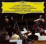 Mstislav Rostropovich, Cello - Herbert von Karajan, Berliner Philarmoniker - Dvorak - Cellokonzert, Tchaikovsky - Cellokonzert