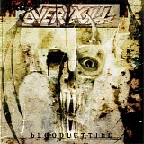 Overkill - Bloodletting