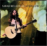 Sarah McLachlan - Afterglow Live (CD/DVD)