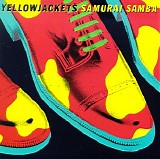 The Yellowjackets - Samurai Samba