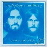 Dan Fogelberg, Tim Weisberg - Twin Sons of Different Mothers