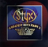 Styx - Greatest Hits Part.2