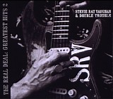 Stevie Ray Vaughan & Double Trouble - The Real Deal: Greatest Hits 2