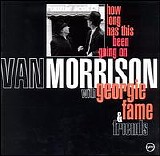 Van Morrison wth Georgie Fame - How Long Has This Been Going on