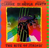 Stanley Clarke, Al DiMeola, Jean Luc Ponty - The Rite Of Strings