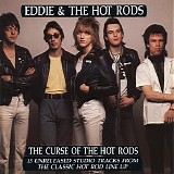 Eddie & The Hot Rods - Curse Of The Hot Rods