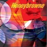 Honeybrowne - Honeybrowne