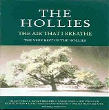 The Hollies - The Air That I Breathe (The Very Best Of)