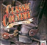 Various artists - Classic Country - 1960 - 1964