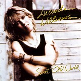 Lucinda Williams - Sweet Old World