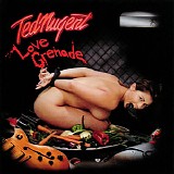 Ted Nugent - Love Grenade