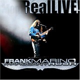 Frank Marino & Mahogany Rush - RealLIVE!