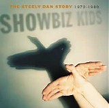 Steely Dan - Showbiz Kids: The Steely Dan Story (1972-1980) (Disc 1)