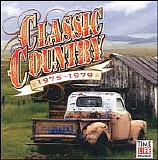 Various artists - Classic Country - 1975 - 1979