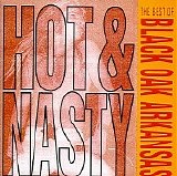 Black Oak Arkansas - Hot and Nasty and Other Hits